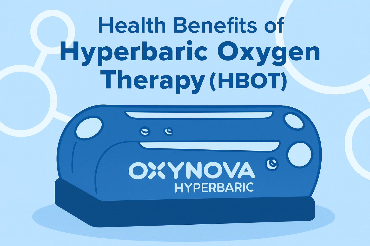 Health Benefits of Hyperbaric Oxygen Therapy (HBOT) - Peak Primal Wellness