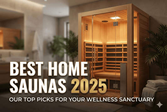 Best Home Sauna 2025: Top Picks for Every Budget - Peak Primal Wellness