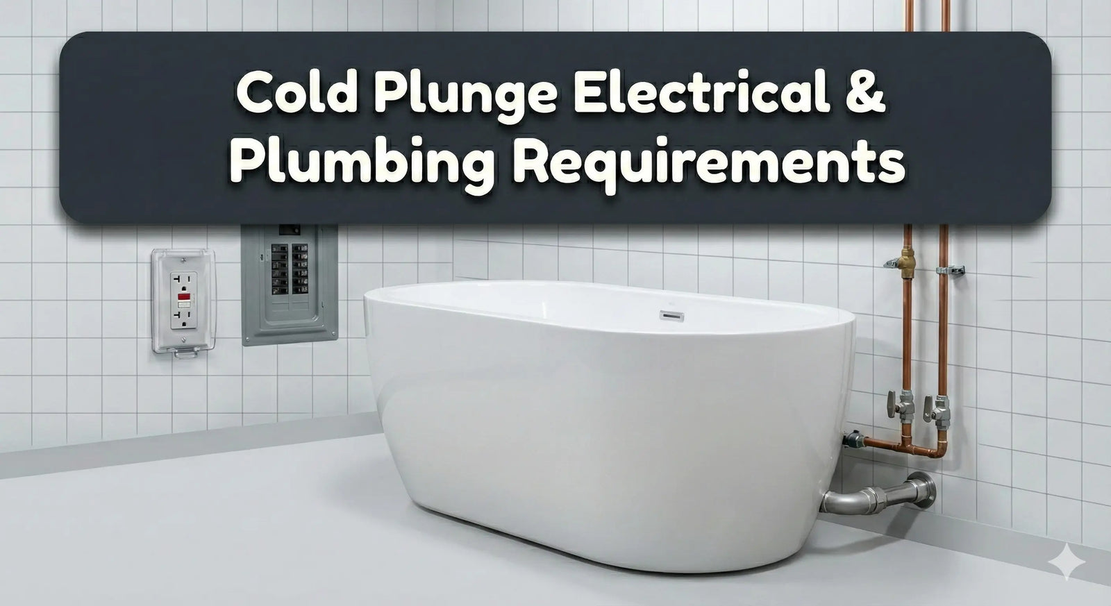 Electrical & Plumbing Requirements for Cold Plunges - Peak Primal Wellness