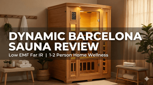 Dynamic Barcelona Sauna Review: Best Low EMF Sauna for the Money? - Peak Primal Wellness
