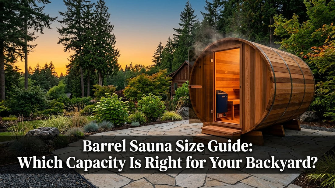 Barrel Sauna Size Guide: Which Capacity Is Right for Your Backyard? - Peak Primal Wellness