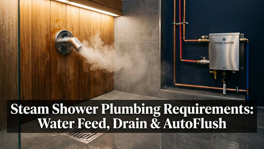 Steam Shower Plumbing Requirements: Water Feed, Drain & AutoFlush - Peak Primal Wellness