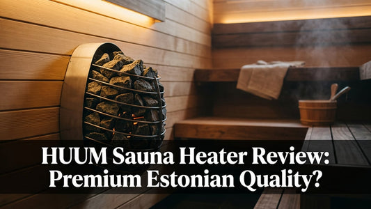 HUUM Sauna Heater Review: Premium Estonian Quality? - Peak Primal Wellness
