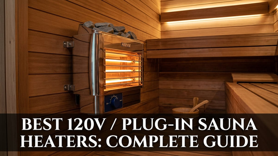 Best 120V / Plug-In Sauna Heaters: Complete Guide - Peak Primal Wellness