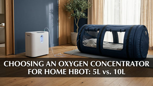 Choosing an Oxygen Concentrator for Home HBOT: 5L vs. 10L - Peak Primal Wellness
