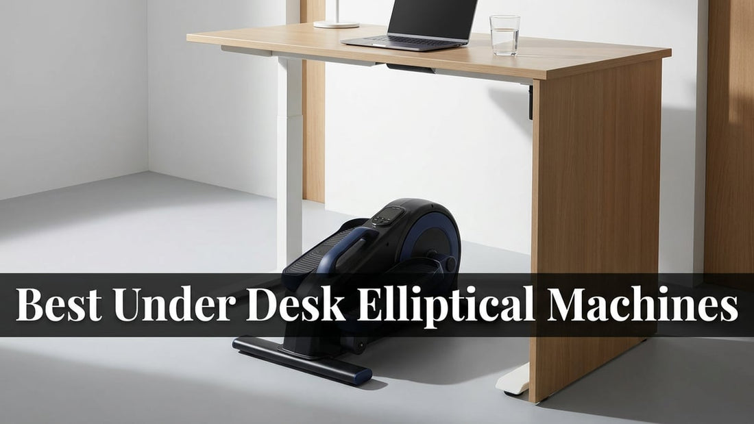 Best Under Desk Elliptical Machines - Peak Primal Wellness