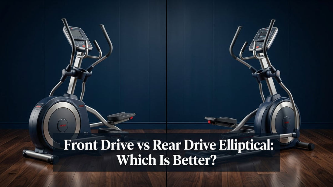 Front Drive vs Rear Drive Elliptical: Which Is Better? - Peak Primal Wellness