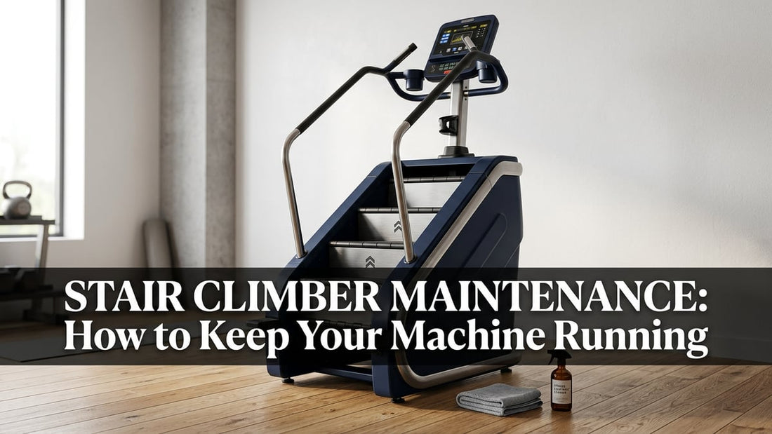 Stair Climber Maintenance: How to Keep Your Machine Running - Peak Primal Wellness