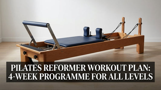 Pilates Reformer Workout Plan: 4-Week Programme for All Levels - Peak Primal Wellness