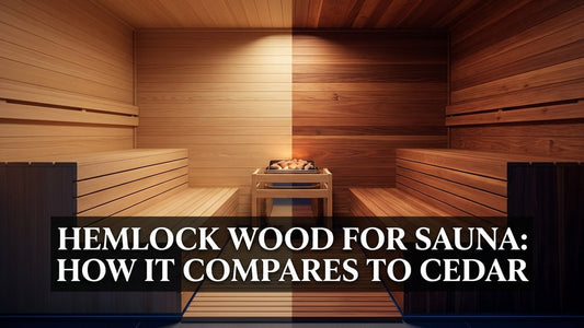 Hemlock Wood for Sauna: How It Compares to Cedar - Peak Primal Wellness