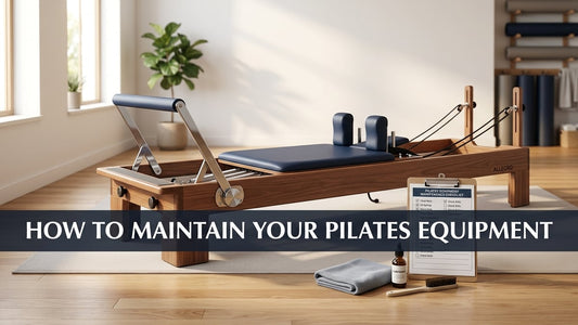 How to Maintain Your Pilates Equipment - Peak Primal Wellness