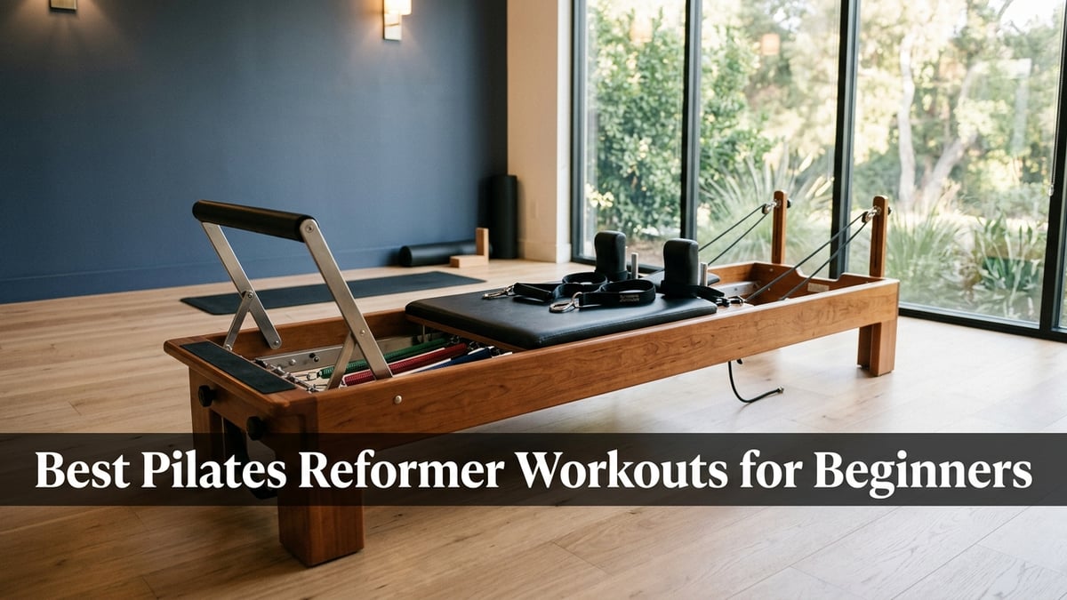 Best Pilates Reformer Workouts for Beginners