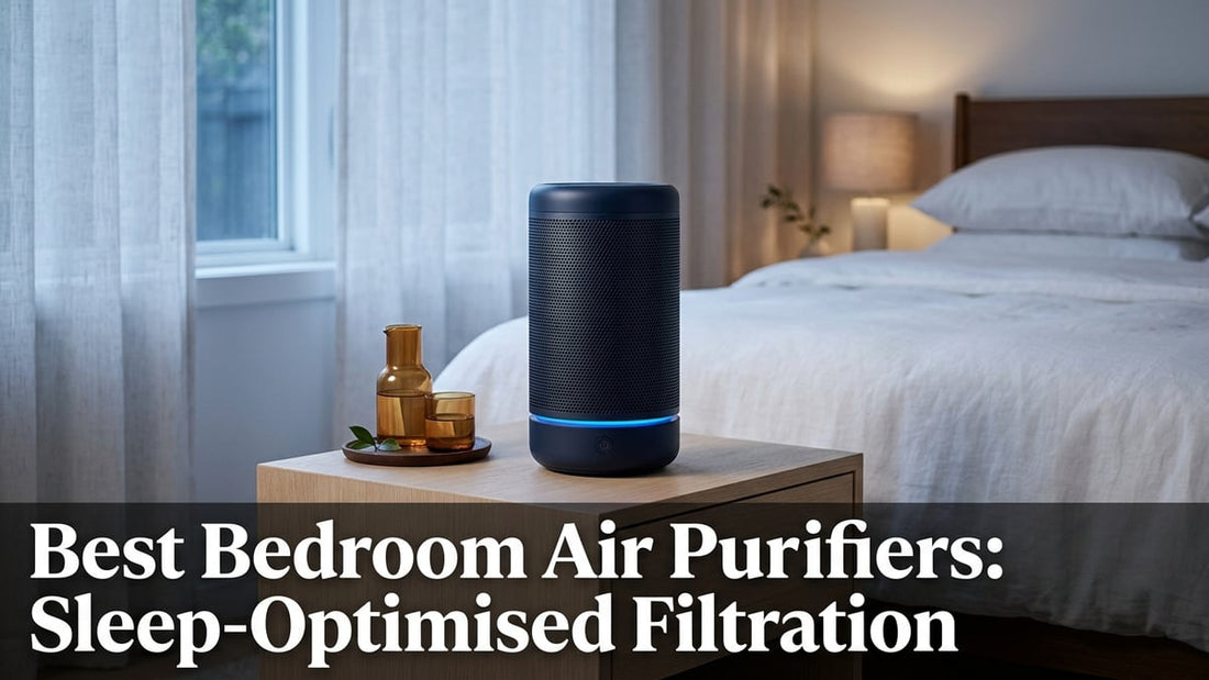 Best Bedroom Air Purifiers: Sleep-Optimised Filtration - Peak Primal Wellness