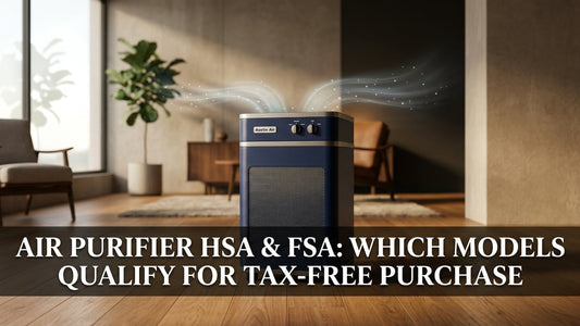 Air Purifier HSA & FSA: Which Models Qualify for Tax-Free Purchase - Peak Primal Wellness