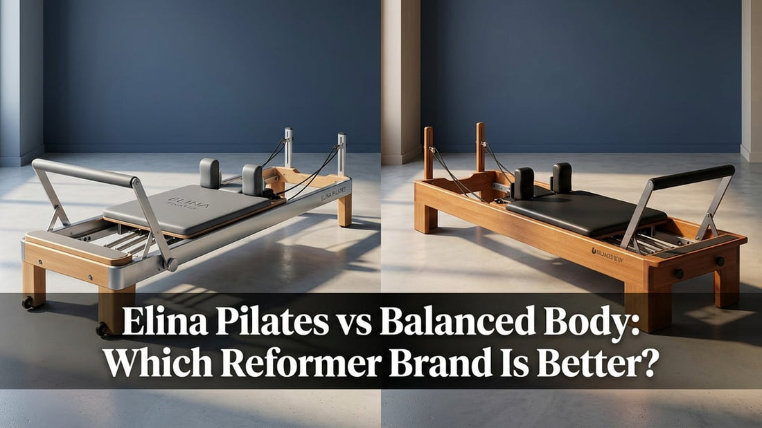 Elina Pilates vs Balanced Body: Which Reformer Brand Is Better? - Peak Primal Wellness