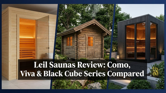 Leil Saunas Review: Como, Viva & Black Cube Series Compared - Peak Primal Wellness