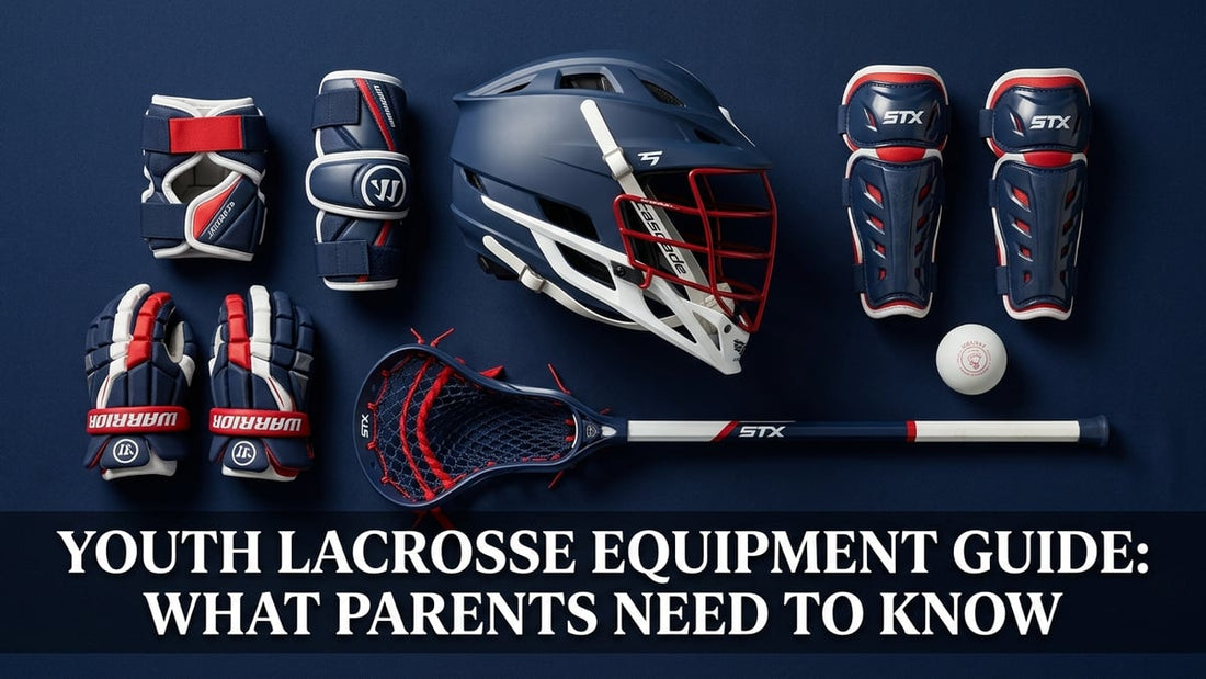 Youth Lacrosse Equipment Guide: What Parents Need to Know - Peak Primal Wellness