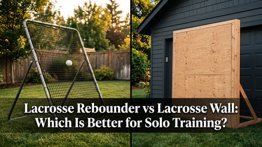 Lacrosse Rebounder vs Lacrosse Wall: Which Is Better for Solo Training? - Peak Primal Wellness