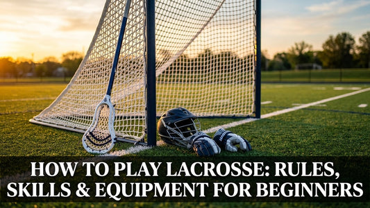 How to Play Lacrosse: Rules, Skills & Equipment for Beginners - Peak Primal Wellness
