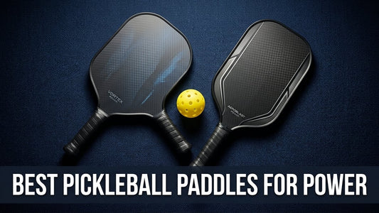 Best Pickleball Paddles for Power - Peak Primal Wellness