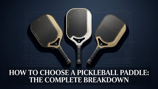 How to Choose a Pickleball Paddle: The Complete Breakdown - Peak Primal Wellness