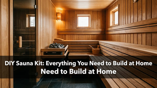 DIY Sauna Kit: Everything You Need to Build at Home - Peak Primal Wellness