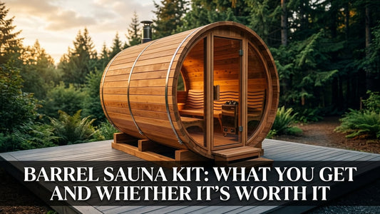 Barrel Sauna Kit: What You Get and Whether It's Worth It - Peak Primal Wellness