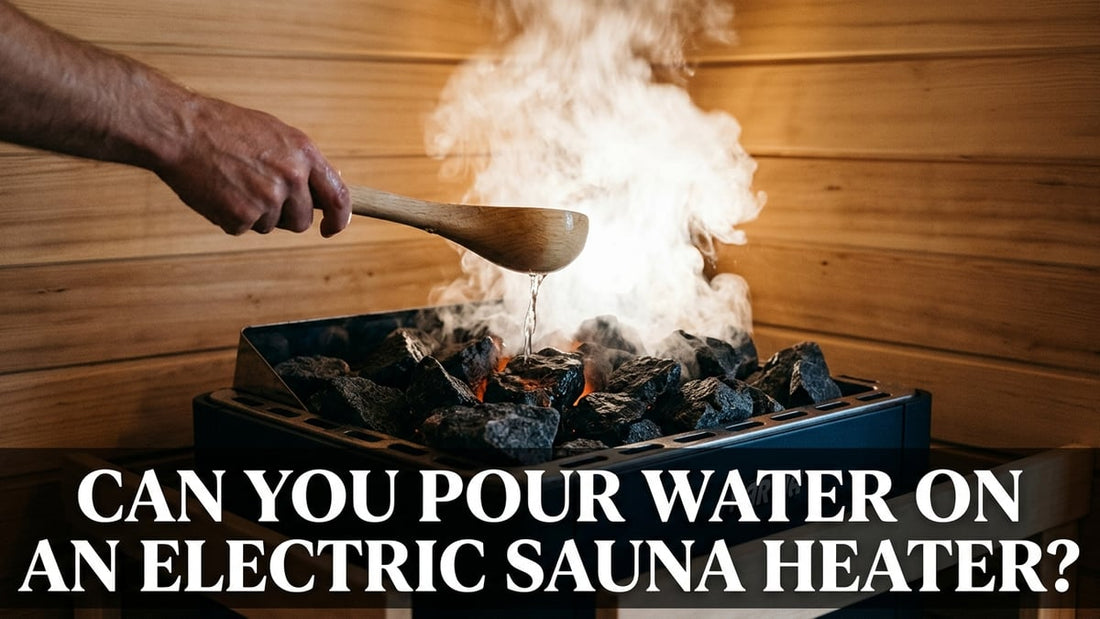 Can You Pour Water on an Electric Sauna Heater? - Peak Primal Wellness