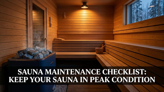 Sauna Maintenance Checklist: Keep Your Sauna in Peak Condition - Peak Primal Wellness
