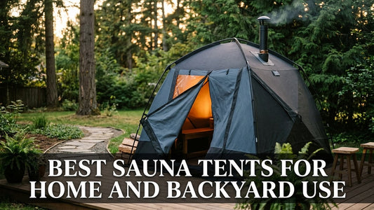 Best Sauna Tents for Home and Backyard Use - Peak Primal Wellness