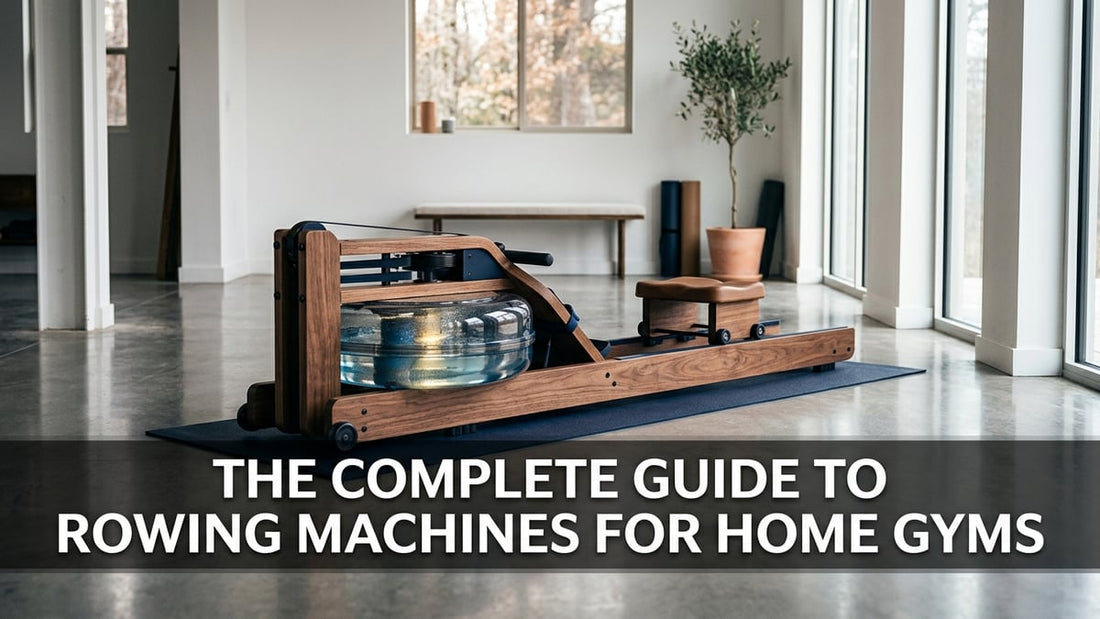 The Complete Guide to Rowing Machines for Home Gyms - Peak Primal Wellness