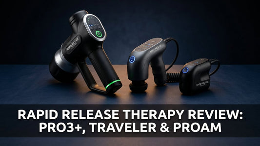 Rapid Release Therapy Review: Pro3+, Traveler & ProAm - Peak Primal Wellness