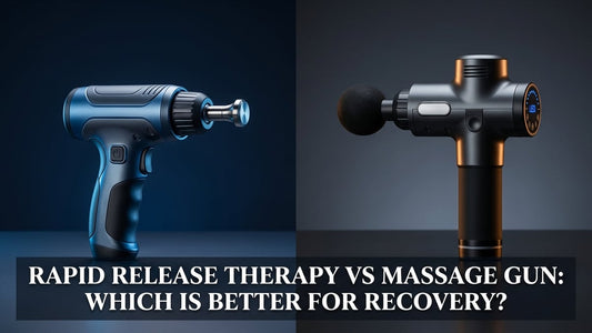 Rapid Release Therapy vs Massage Gun: Which Is Better for Recovery? - Peak Primal Wellness
