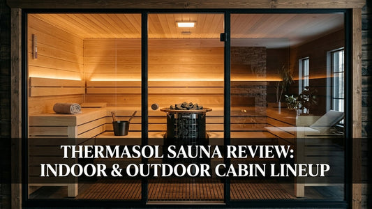 ThermaSol Sauna Review: Indoor & Outdoor Cabin Lineup - Peak Primal Wellness
