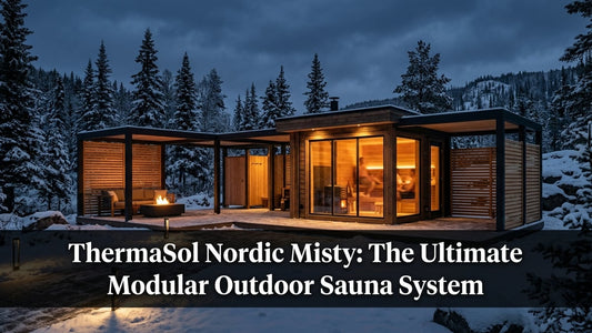 ThermaSol Nordic Misty: The Ultimate Modular Outdoor Sauna System - Peak Primal Wellness