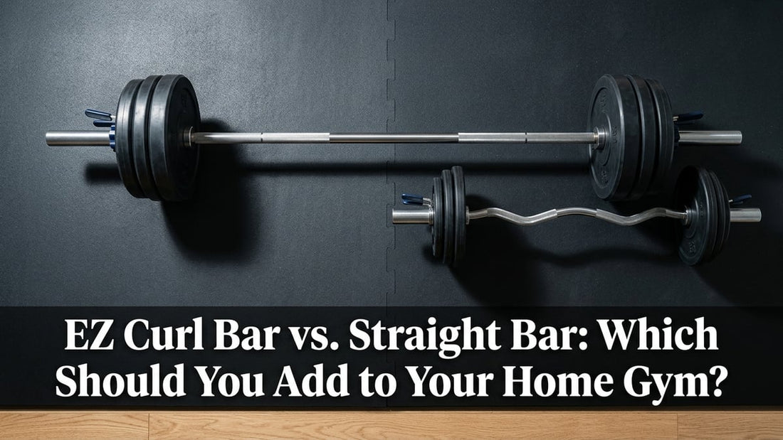 EZ Curl Bar vs. Straight Bar: Which Should You Add to Your Home Gym? - Peak Primal Wellness