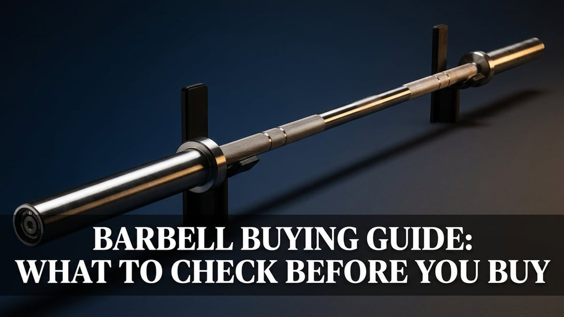 Barbell Buying Guide: What to Check Before You Buy - Peak Primal Wellness