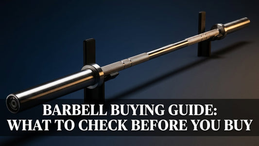 Barbell Buying Guide: What to Check Before You Buy - Peak Primal Wellness