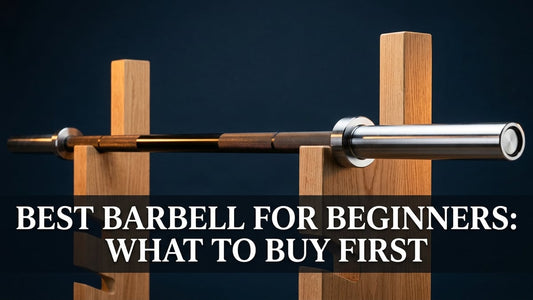 Best Barbell for Beginners: What to Buy First - Peak Primal Wellness