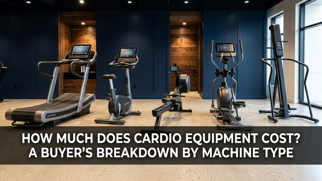 How Much Does Cardio Equipment Cost? A Buyer's Breakdown by Machine Type - Peak Primal Wellness