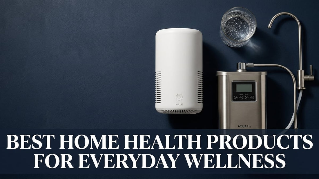Best Home Health Products for Everyday Wellness - Peak Primal Wellness