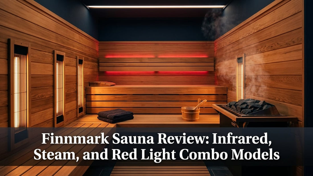 Finnmark Sauna Review: Infrared, Steam, and Red Light Combo Models - Peak Primal Wellness