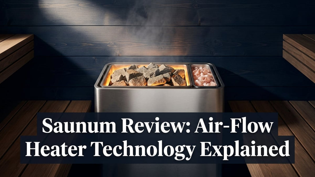 Saunum Review: Air-Flow Heater Technology Explained - Peak Primal Wellness